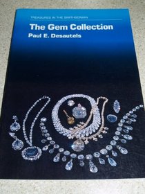 Treasures in the Smithsonian: The Gem Collection (Gem Collection)