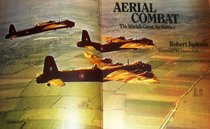 Aerial Combat the Worlds Great Air Battles