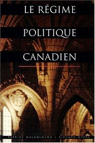 Le Regime Politique Canadien