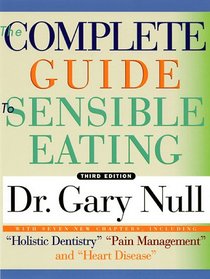 The Complete Guide to Sensible Eating