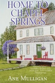 Home to Chapel Springs (Chapel Springs) (Volume 3)