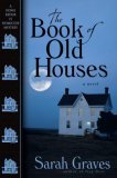 The Book of Old Houses (Home Repair Is Homicide, Bk 11)