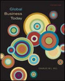 Global Business Today, 4th Edition, 2005