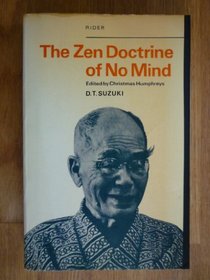The Zen Doctrine of No Mind