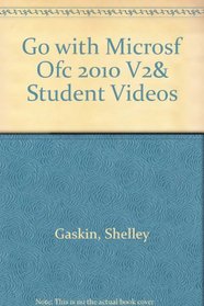 GO WITH MICROSF OFC 2010 V2& STUDENT VIDEOS