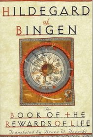 Hildegard of Bingen: The Book of the Rewards of Life (Liber Vitae Meritorum)