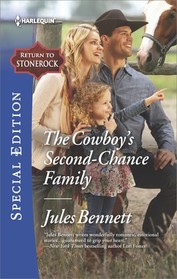 The Cowboy's Second-Chance Family (Return to Stonerock)