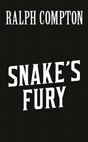 Ralph Compton Snake's Fury (The Sundown Riders Series)