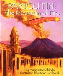 Houghton Mifflin Reading Intervention: Soar To Success Student Book Level 6 Wk 14 Paricutin: Mountain of Fire
