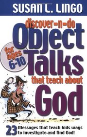 Discover-n-do Object Talks That Teach About God (Discover-N-Do Oject Talks)