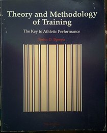 Theory and Methodology of Training: The Key to Athletic Performance