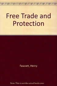 Free Trade & Protection