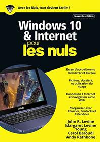 Windows 10 et Internet Mgapoche Pour les Nuls (French Edition)