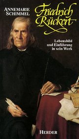 Friedrich Ruckert: Lebensbild und Einfuhrung in sein Werk (Herder Taschenbuch) (German Edition)