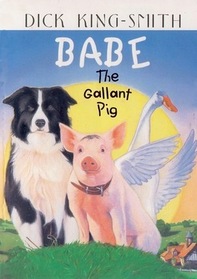 Babe, the Gallant Pig
