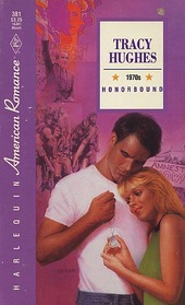 Honorbound (Century of American Romance: 1970's) (Harlequin American Romance, No 381)