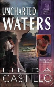 Uncharted Waters (Family Secrets)