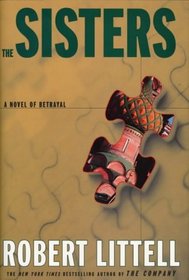 The Sisters: A Novel of Betrayal