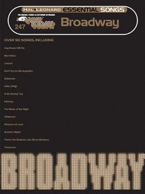 Essential Songs - Broadway: E-Z Play Today #247