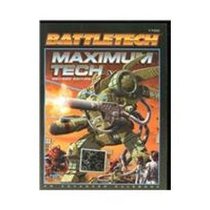 Maximum Tech (Battletech 1700)