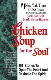 Chicken Soup for the Soul Chicken Soup for the Soul (Chicken Soup for the Soul)