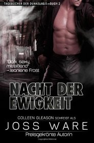 Nacht der Ewigkeit: Tagebcher der Dunkelheit (Volume 2) (German Edition)