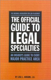 The Official Guide to Legal Specialties