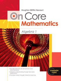 Houghton Mifflin Harcourt On Core Mathematics: Reseller Package Algebra 1
