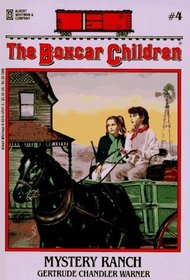 Mystery Ranch (Boxcar Children, No 4)