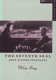 Seventh Seal: Det Sjunde Inseglet (Bfi Film Classics)