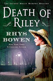 Death of Riley (Molly Murphy, Bk 2)