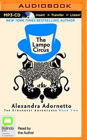 The Lampo Circus (Strangest Adventures Series)