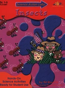 Science Action Labs: Insects: Hands-On Science Activities Ready for Student Use