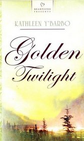 Golden Twilight: Alaskan Historical Series #3 (Heartsong Presents #748)
