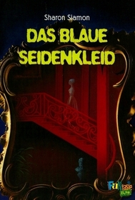 Das blaue Seidenkleid (Silver Palace) (Sleepover, Bk 8) (German Edition)