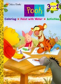 3 Books in 1: Coloring, Paint With Water and Activities (Pooh)