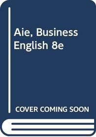 Aie, Business English 8e