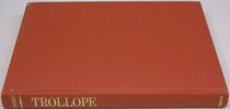 Trollope, his life and art