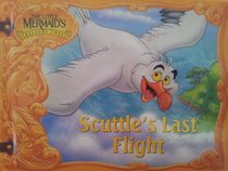 Scuttle's Last Flight (1992) (The Little Mermaid's Treasure Chest)