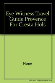 E/W Travel Gde Provence for Cresta Hols