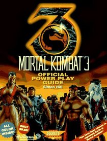 Mortal Kombat 3 Official Power Play Guide (Secrets of the Games Series.)