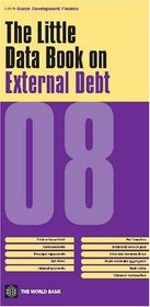 The Little Book on External Debt 2008 (Little Book on External Debt)