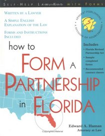 How to Form a Partnership in Florida (How to Form a Partnership in Florida With Forms)