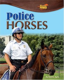Police Horses (Horse Power)
