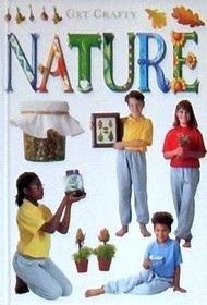 Nature -- Get Crafty