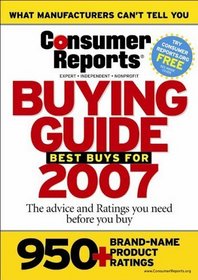 Buying Guide 2007 (Consumer Reports Buying Guide)
