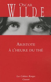 Aristote a L'Heure Du the (French Edition)