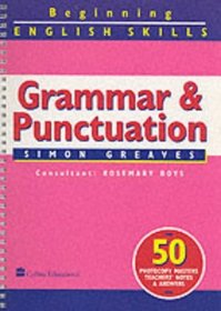 Beginning English Skills: Grammar and Punctuation (Beginning English Skills)