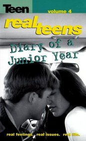 Diary of a Junior Year (Real Teens)