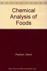 Chemical Analysis of Foods